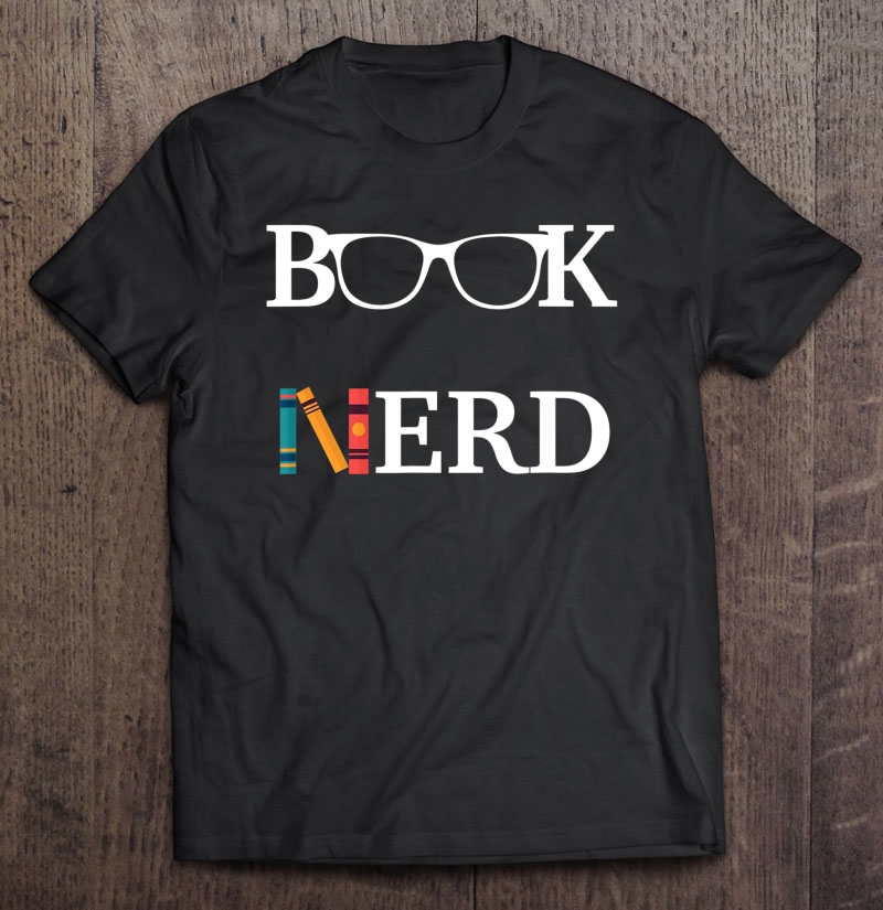 Funny Book Nerd Reading Gift For Librarians Shirt