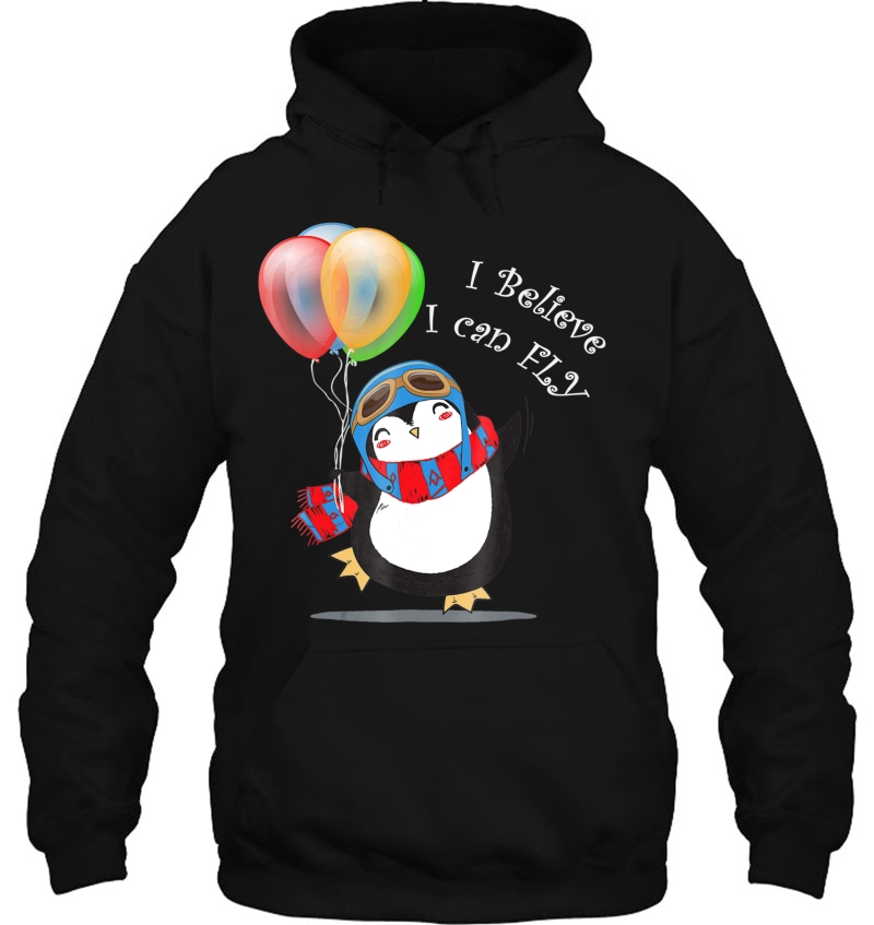 Funny Penguin Cute Believe I Can Fly Kids Shirt Hoodie