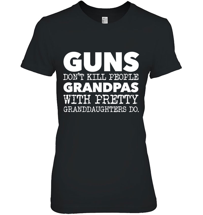 Guns Don't Kill People Grandpas Do Hoodie