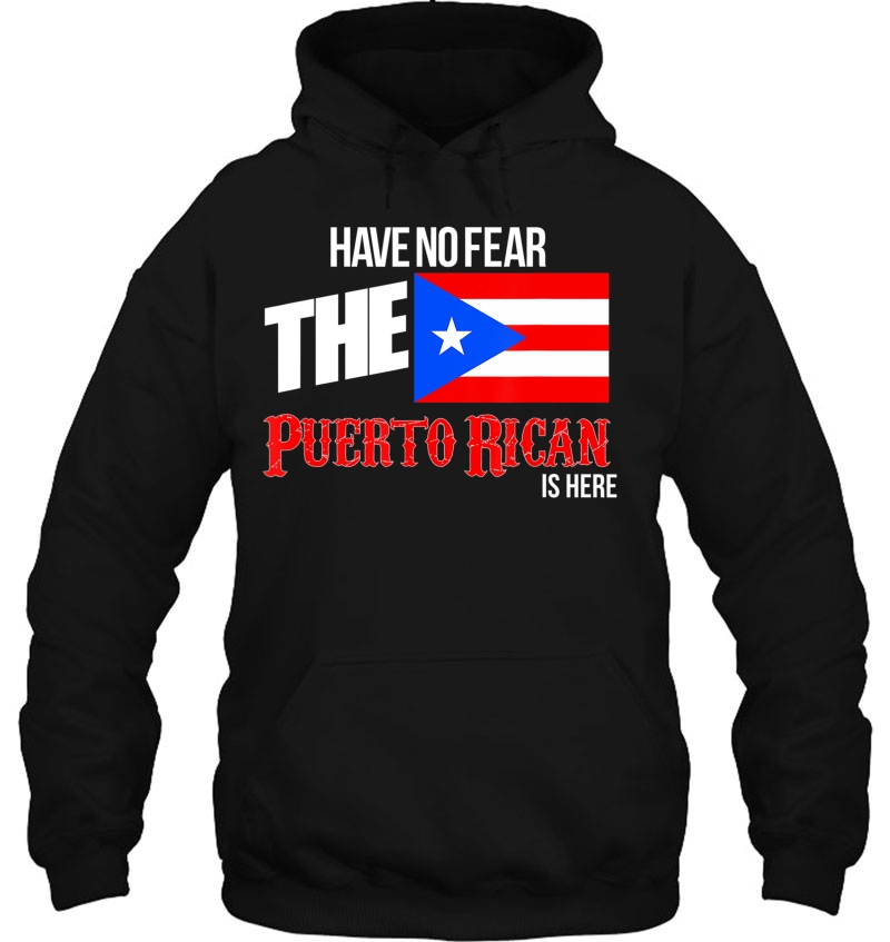 Have No Fear The Puerto Rican Is Here Proud Boricua Mugs