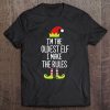 I'm The Oldest Elf I Make The Rules Shirt Elf Christmas Gift Tee