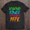 Legend Since September 1978 Bday Gifts 42Nd Birthday Tee