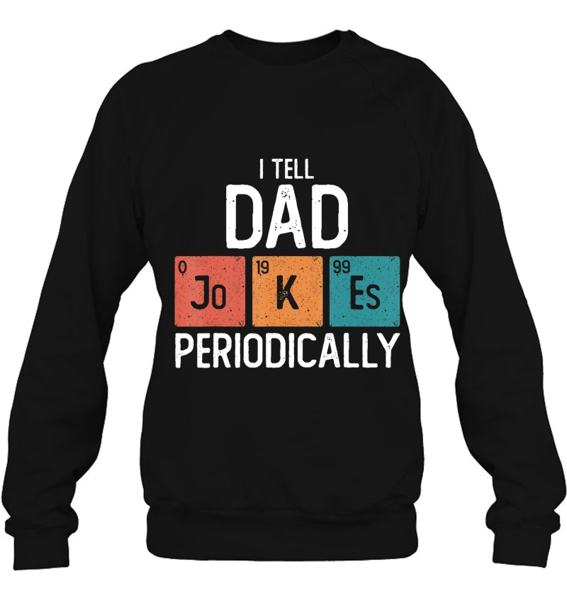 Mens I Tell Dad Jokes Periodically Funny Fathers Day Chemical Mugs