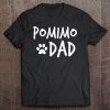 Mens Pomimo Dad Pomeranian American Eskimo Dog Lover Gift Tee