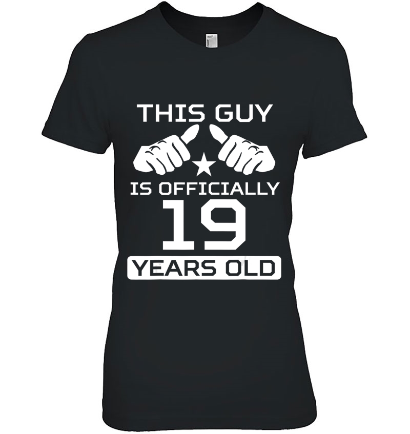 Mens This Guy Is Officially 19 Years Old 19Th Birthday Ladies Tee