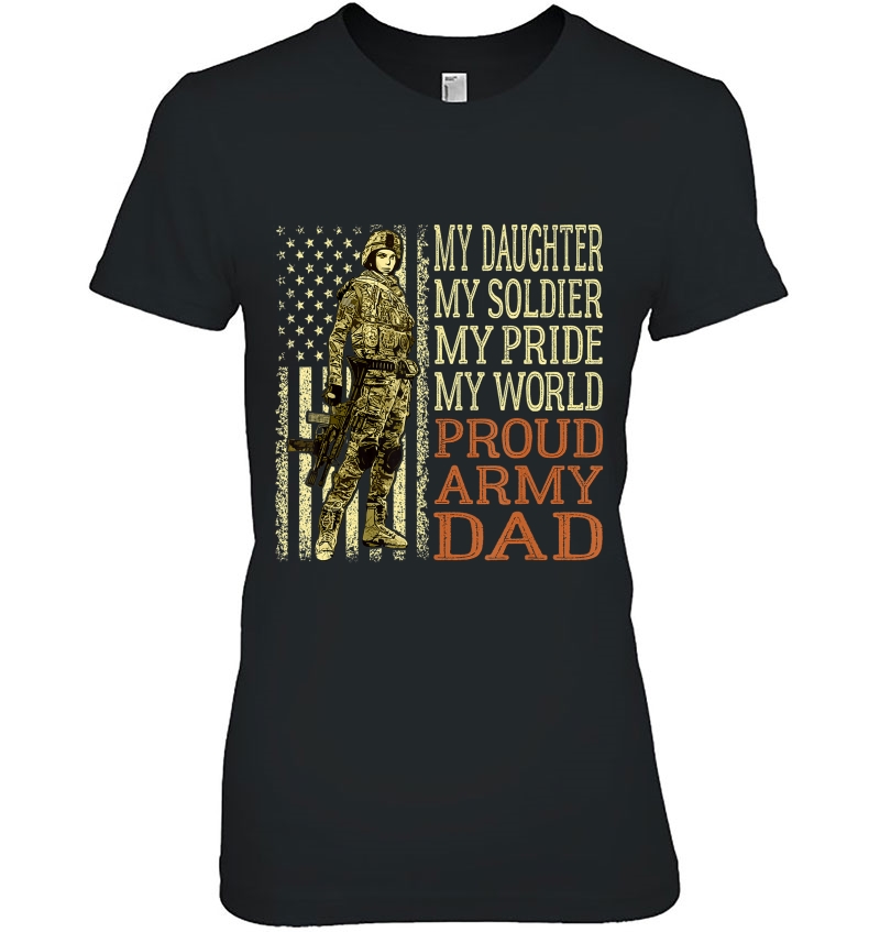 My Daughter My Soldier Hero - Proud Army Dad Military Father Hoodie