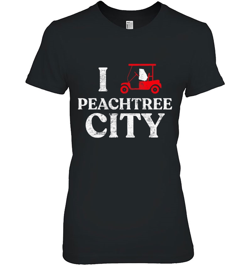 Peachtree City Ga Funny Golf Car Georgia Tee Hoodie