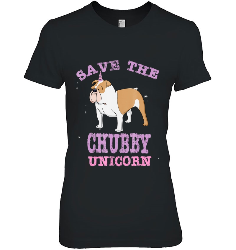 Save The Chubby Unicorn Funny English Bulldog Shirt Hoodie