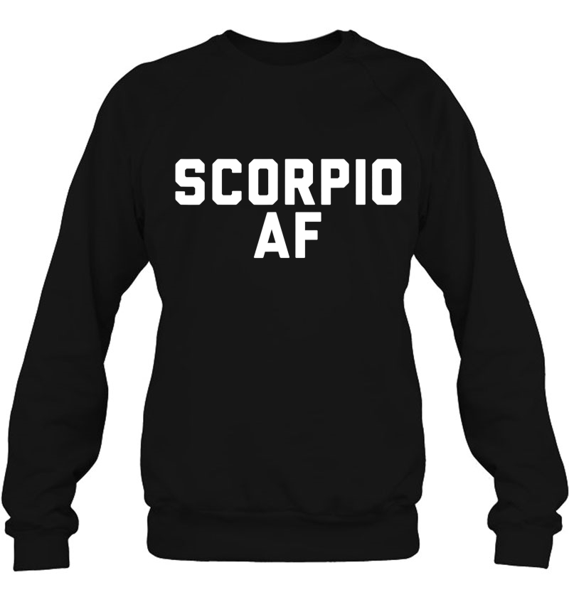 Scorpio Af - Funny Tshirt Men Women Birthday Gift Mugs