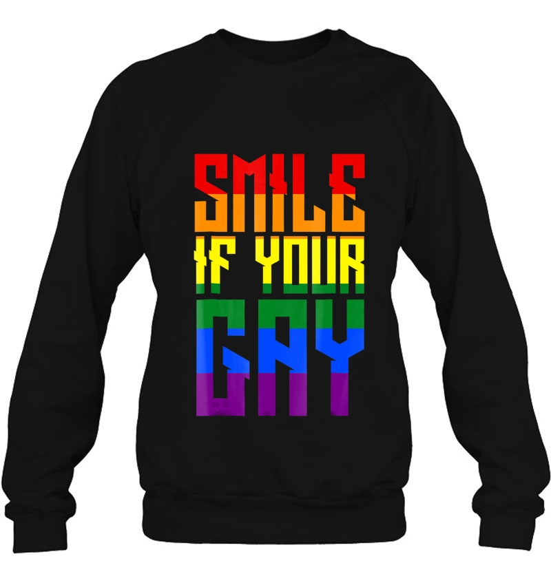 Smile If Your Gay - Funny Lesbian Gay Shirt Mugs