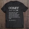 The Name Is Corey Funny Gift Adult Definition Men's Tee