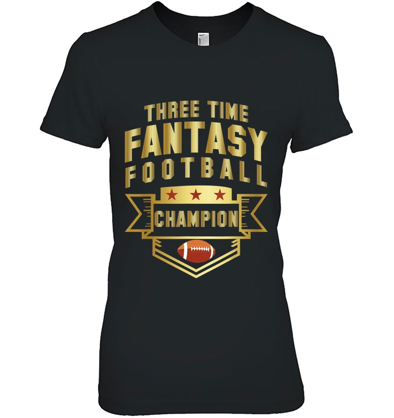 Three Time Fantasy Football Champion Champ 3 Time Hoodie