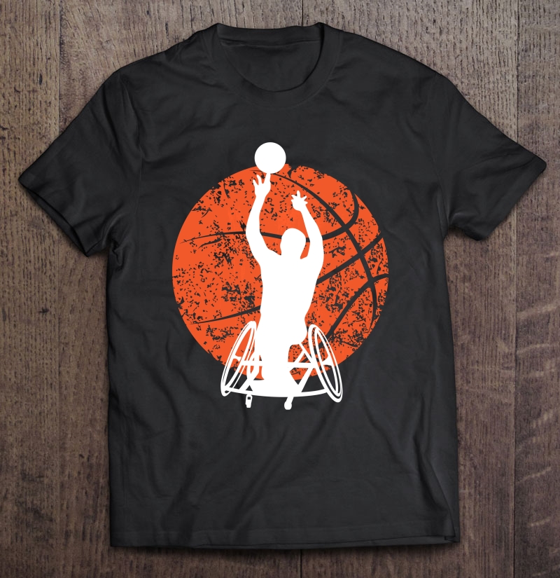 Wheelchair Athlete Basketball Paralympics Sports Gift Shirt