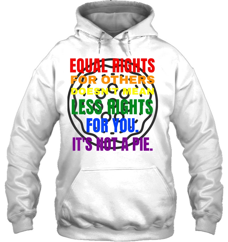 Equal Rights Lgbt It's Not A Pie Funny Lgbtq Tee Mugs