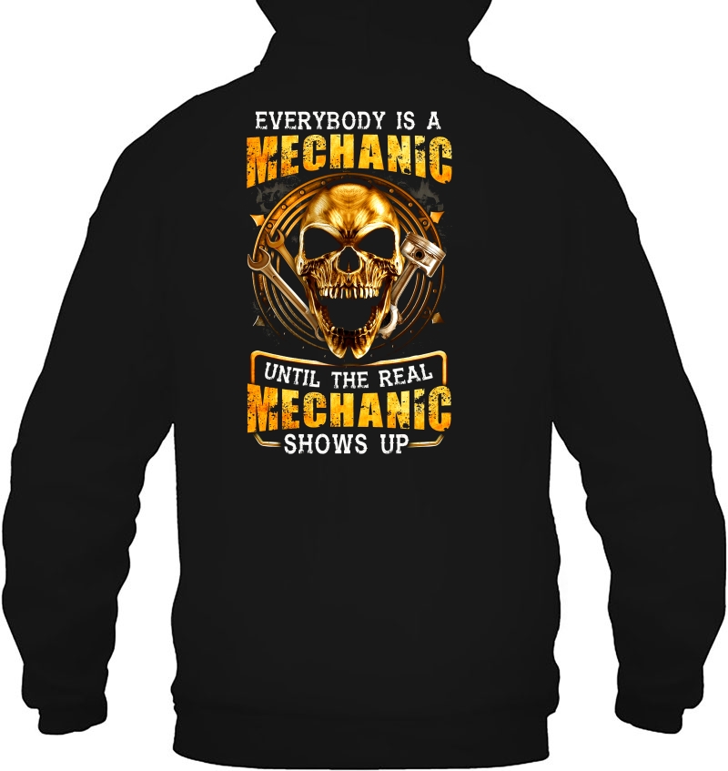 Everybody Is A Mechanic Until The Real Mechanic Shows Up Skull Version Mugs