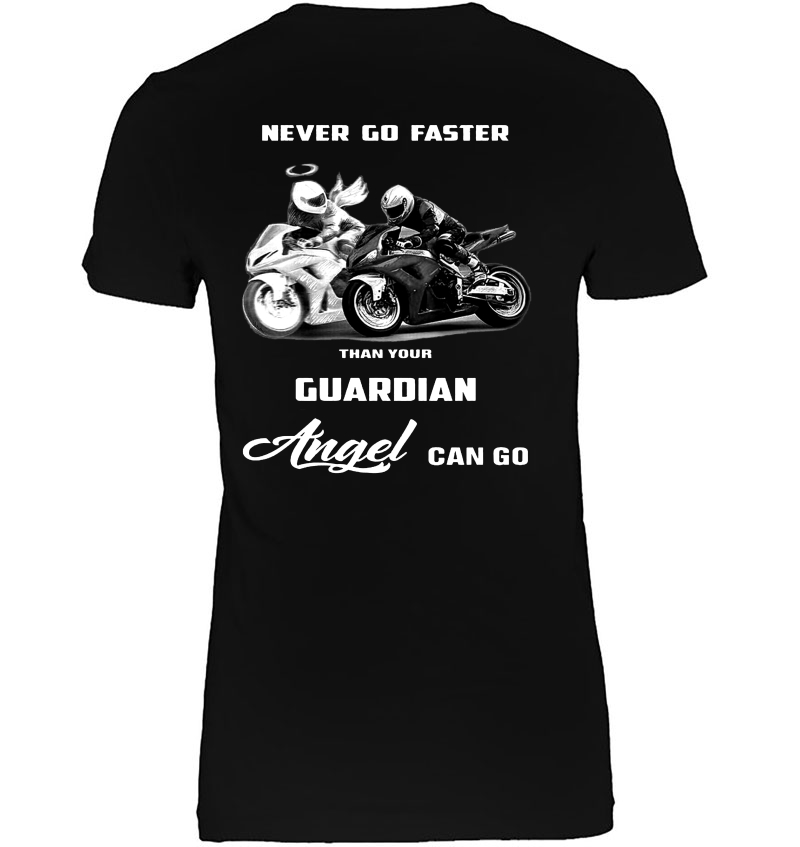 Never Go Faster Than Your Guardian Angel Can Go Motorcycle Racing Hoodie