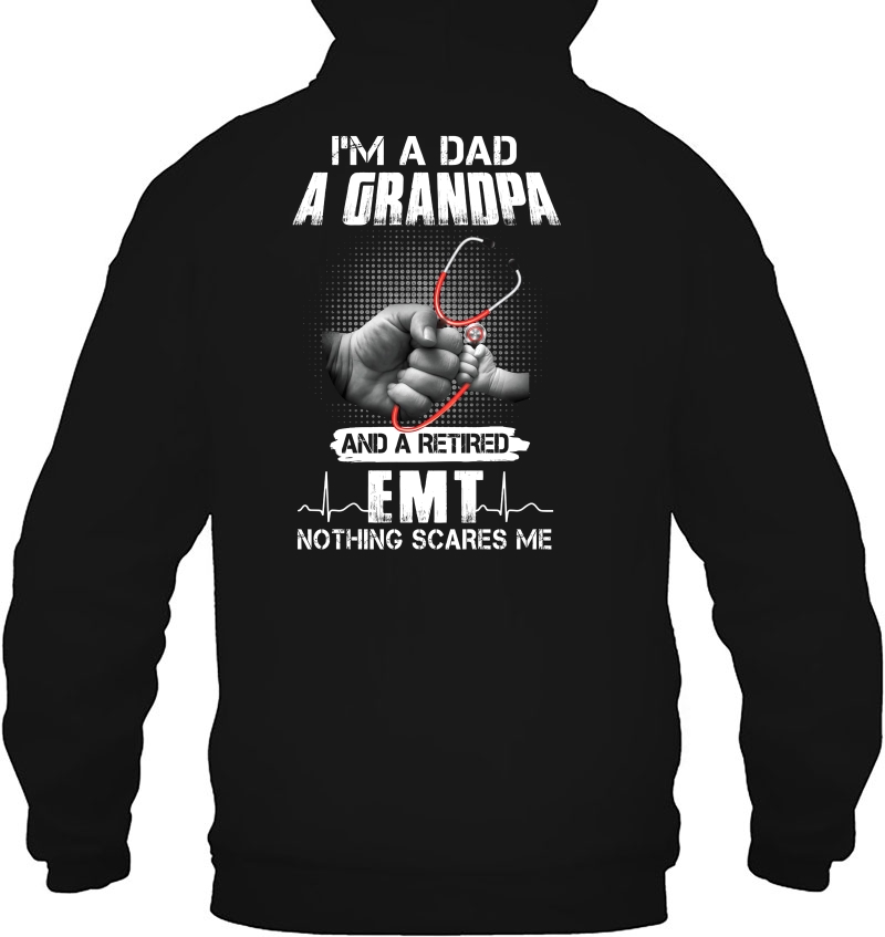 I'm A Dad A Grandpa And A Retired EMT Nothing Scares Me Mugs