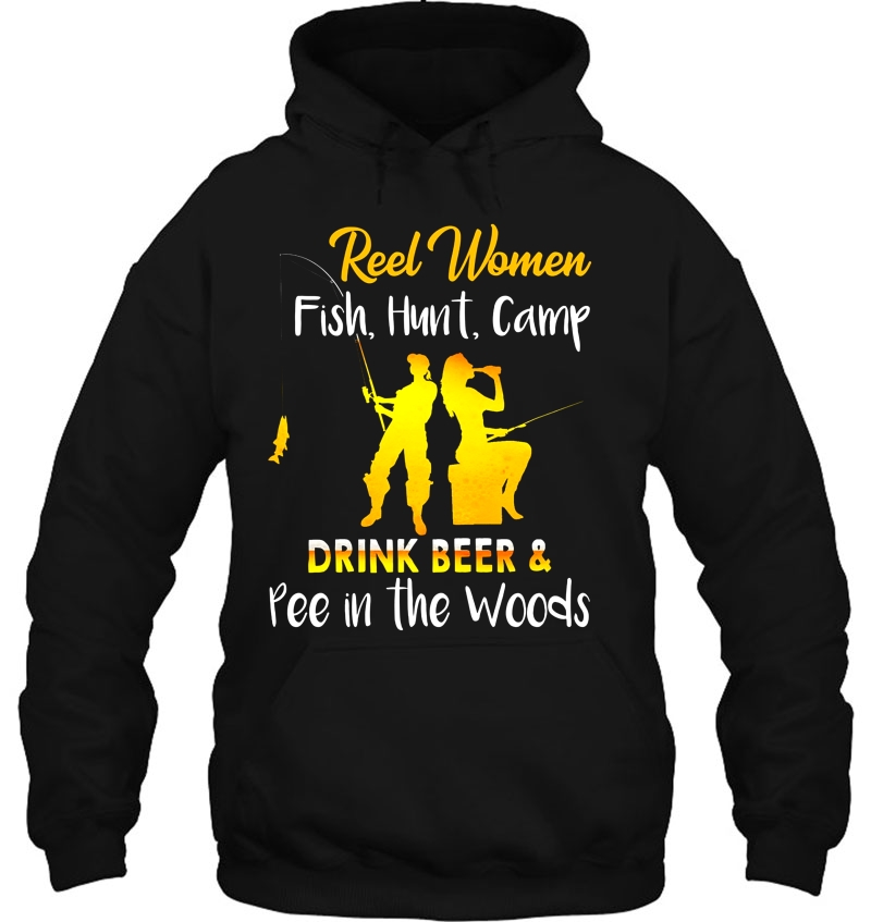 Reel Women Fish Hunt Camp Drink Beer & Pee In The Woods Mugs