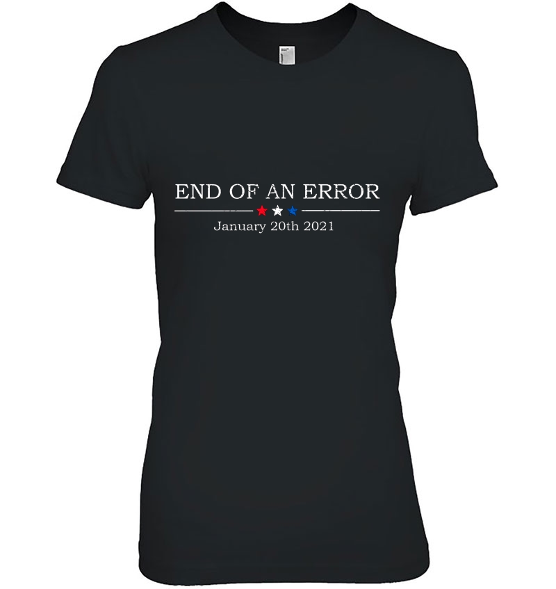 End Of An Error January 20th 2021 Hoodie