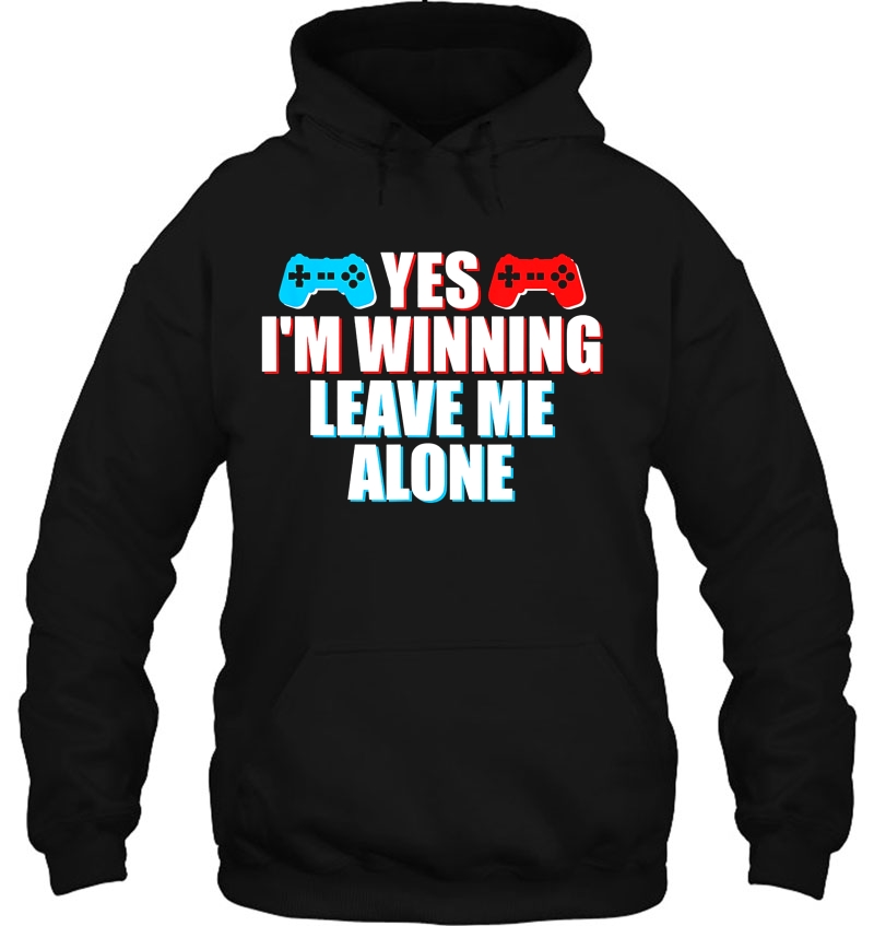 Yes I'm Winning Leave Me Alone Funny Game Lover Mugs