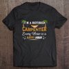 I'm A Retired Carpenter Every Hour Is A Happy Hour Summer Vacation Tee