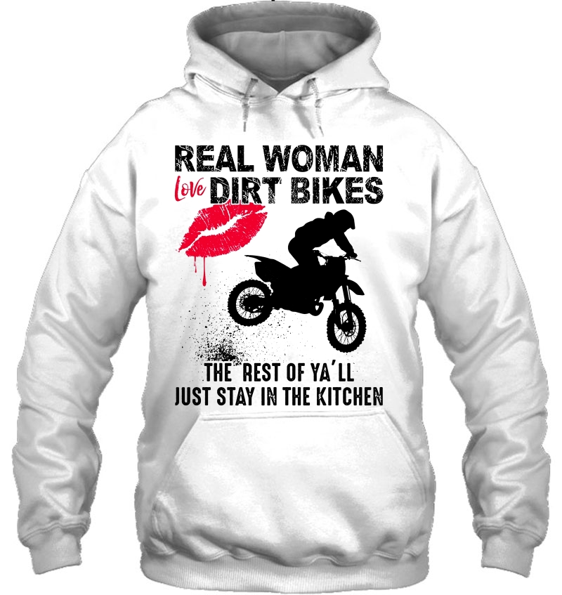 Real Woman Love Dirt Bikes The Rest Of Ya'll Just Stay In The Kitchen Mugs