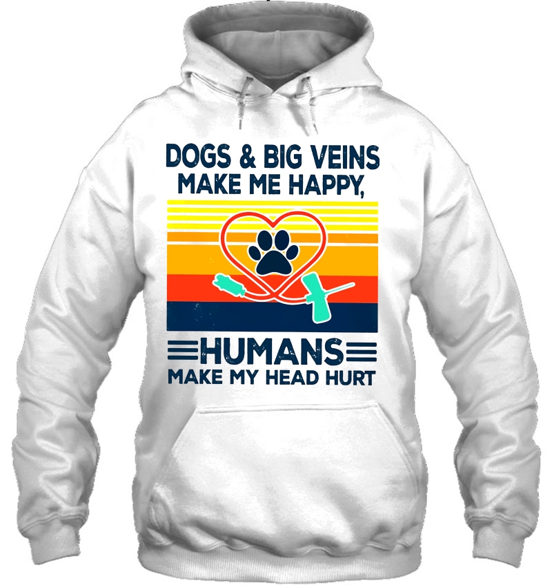 Dogs & Big Veins Make Me Happy Humans Mke My Head Hurt Nurse Vintage Version Mugs