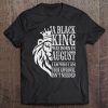 A Black King Was Born In August I Am Who I Am Lion Gift Tee