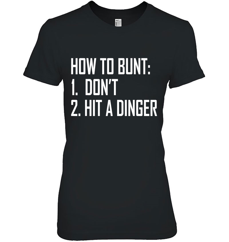 Baseball Tee - How To Bunt Don