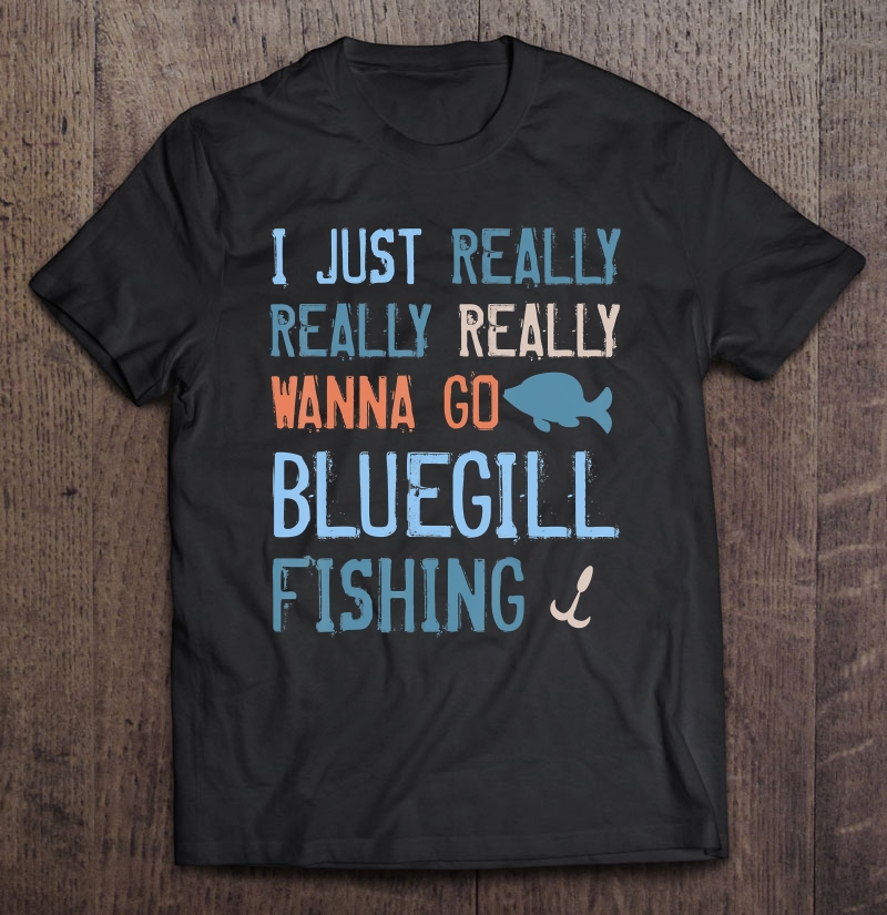 Bluegill Tshirt For Freshwater Fish Lovers Shirt