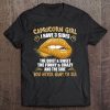 Capricorn Girl I Have 3 Sides Birthday Gift For Capricorn Tee