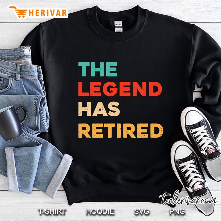 The Legend Has Retired Vintage Shirt, Retirement Gift Sweatshirt