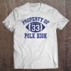 Property Of Polk High Football 33 Aged No Maam Tank Top Tee