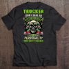 Trucker I Don't Have An Attitude Problem I Just Have A Personality Skull Version Tee