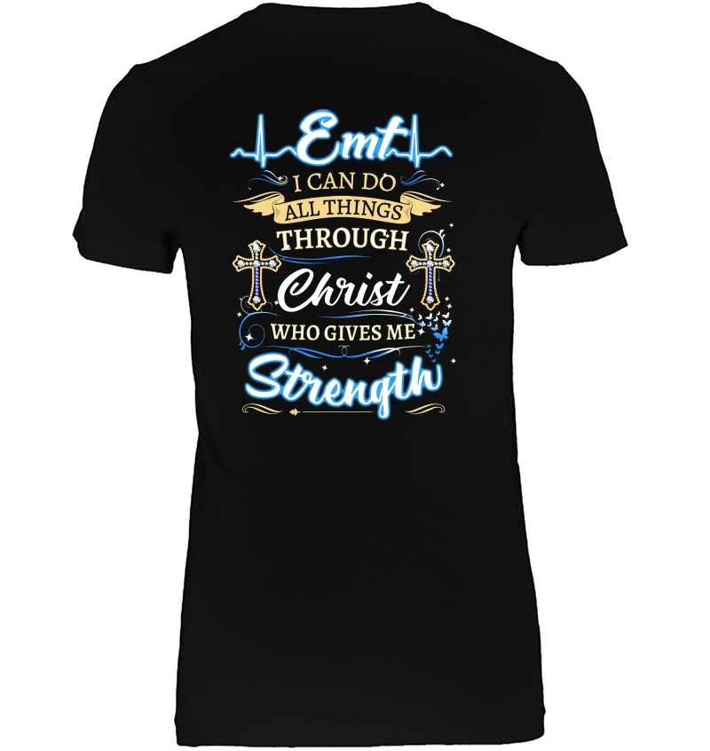 EMT I Can Do All Things Through Christ Who Gives Me Strength Hoodie