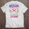 There's This Mechanic Who Stole My Heart So I Am Stealing His Last Name Floral Version Tee