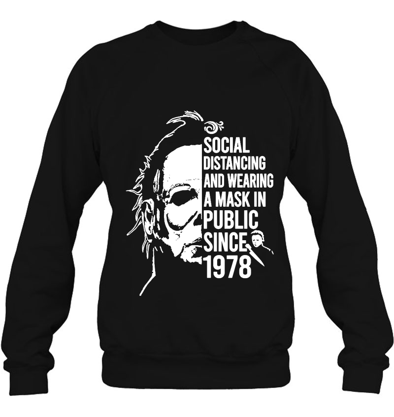 Social Distancing And Wearing A Mask In Public Since 1978 Michael Myers Mugs