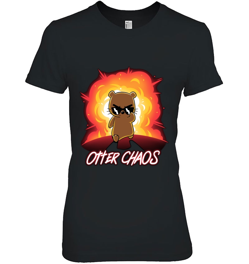 Otter Chaos Funny Cute Otter Ladies Tee