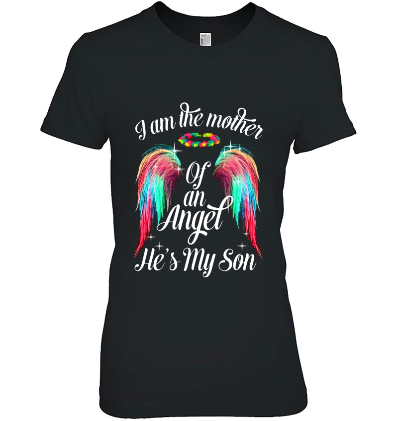 I Am The Mother Of An Angel He's My Son Colorful Wings Version Hoodie