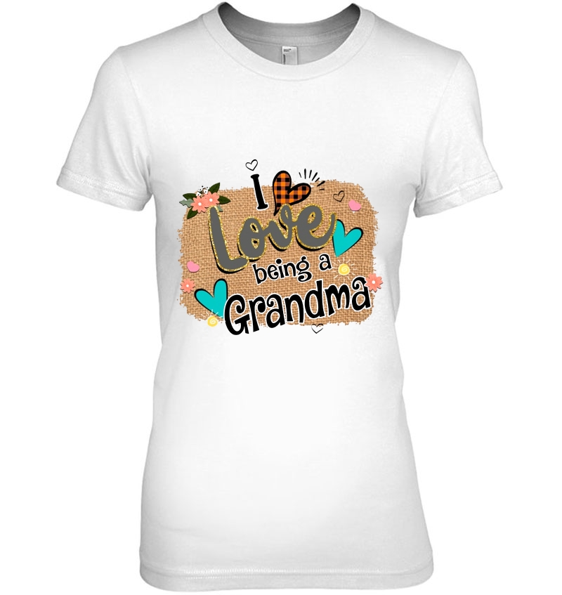 I Love Being A Grandma Plaid Heart Floral Version Ladies Tee