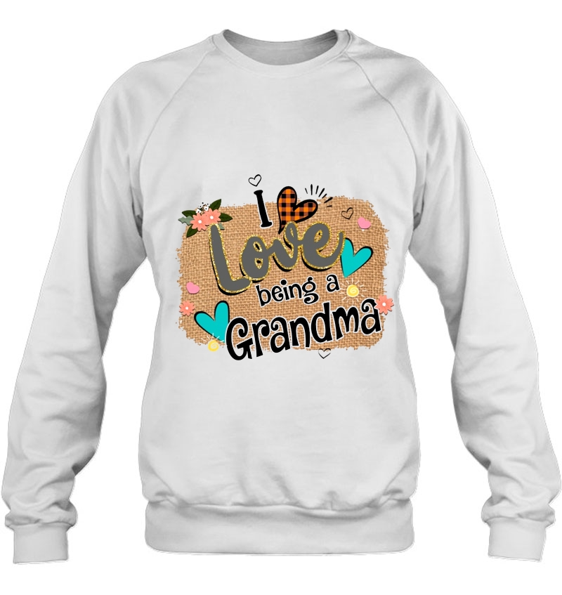 I Love Being A Grandma Plaid Heart Floral Version Sweatshirt