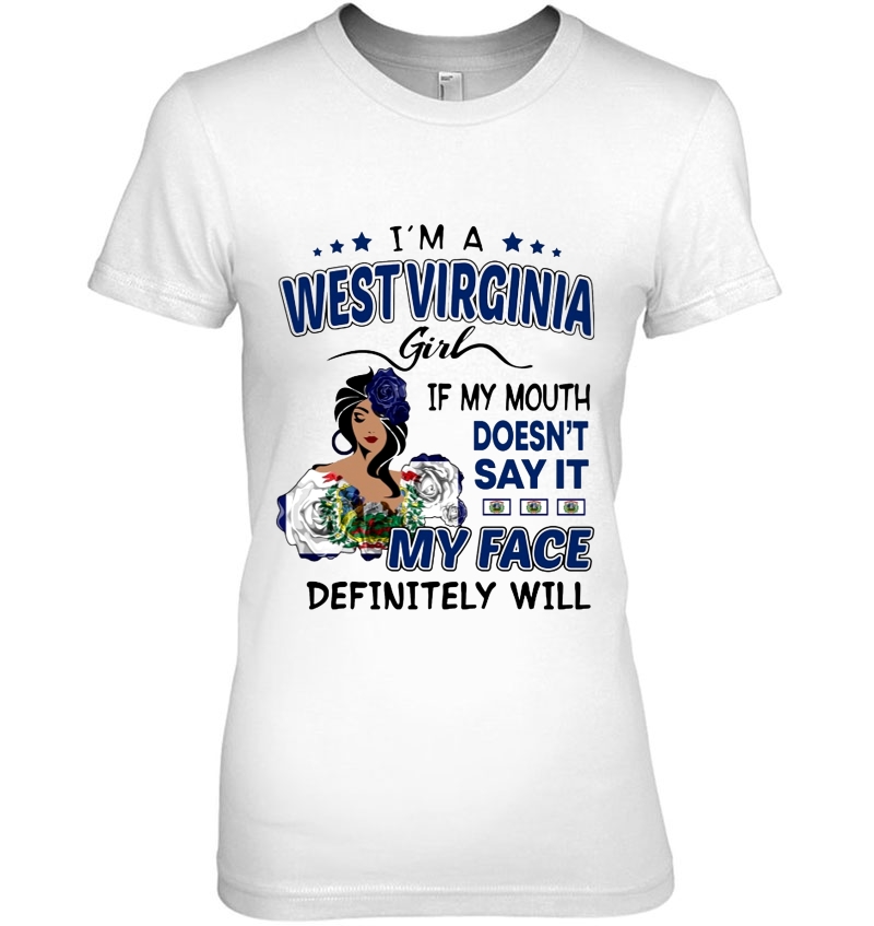 I'm A West Virginia Girl If My Mouth Doesn't Say It My Face Definitely Will Betty Boop Version Hoodie