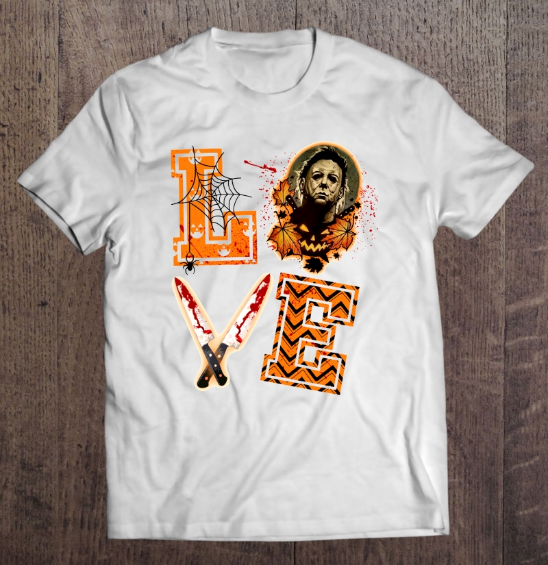 Love Michael Myers Knife Halloween Shirt