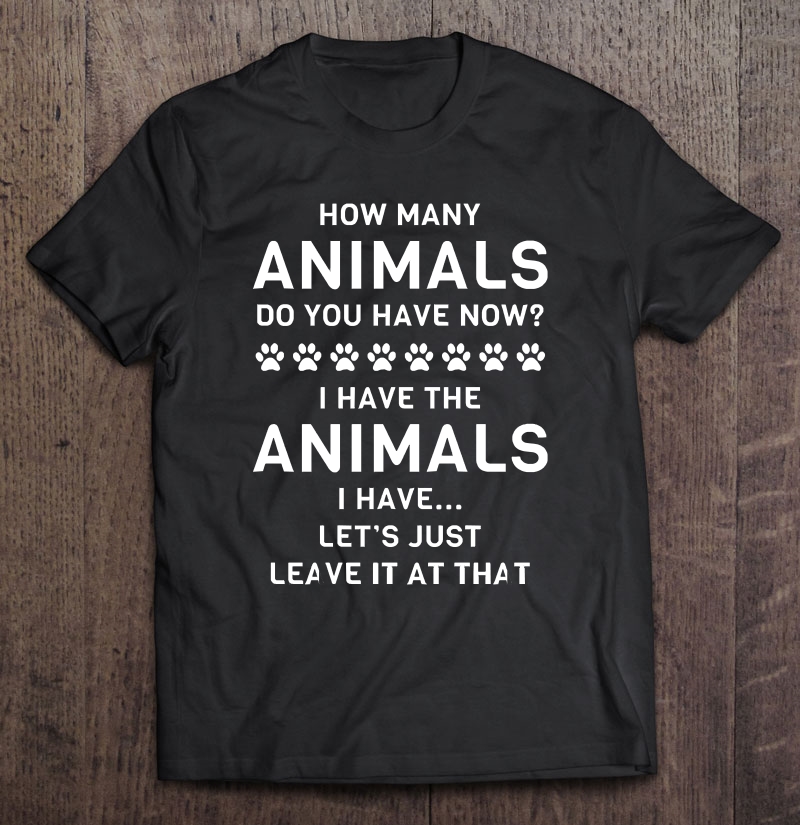 2Nd Chance Dog Rescue Of Iowa - How Many Animals Pullover Shirt