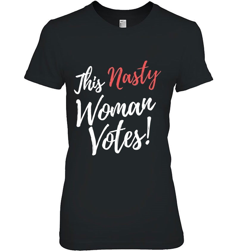 Biden 2020 President Vote Joe Biden Kamala Nasty Woman Votes Hoodie