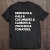 Broccoli And Kale Or Vegan Shirt For A Plant Lover Tee