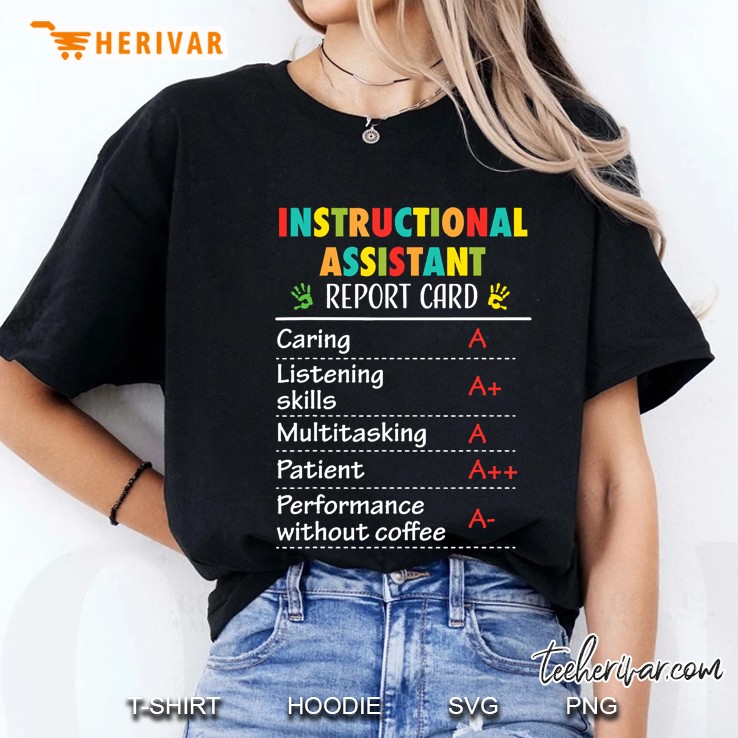 Instructional Assistant Funny Report Appreciation Gif Ladies Tee