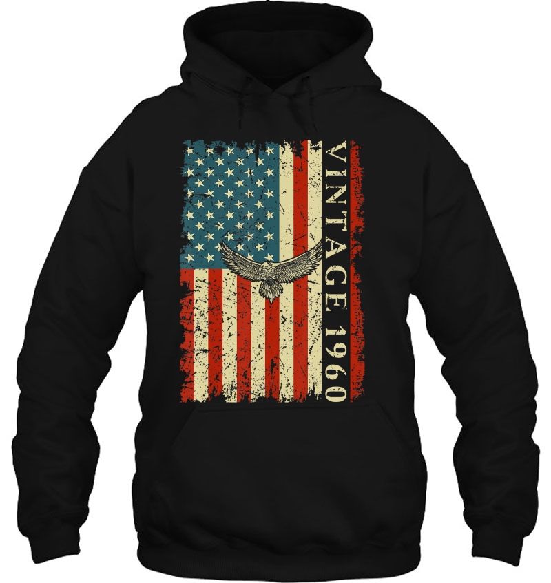 1960 60 Years Old Birthday Gifts Usa Flag Eagle Vintage 1960 Hoodie
