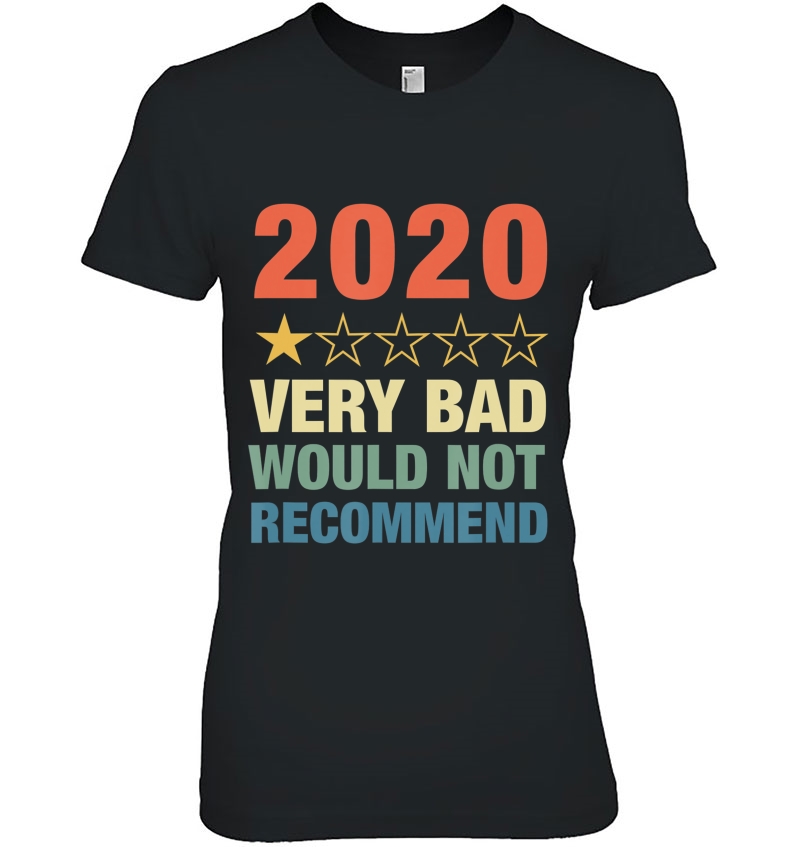 2020 One Star Rating Very Bad Would Not Recommend Review Hoodie