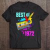 48Th Birthday Retro Best Of 1972 48 Year Old Gift Women Men Tee